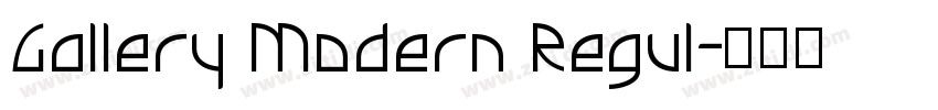 Gallery Modern Regul字体转换
